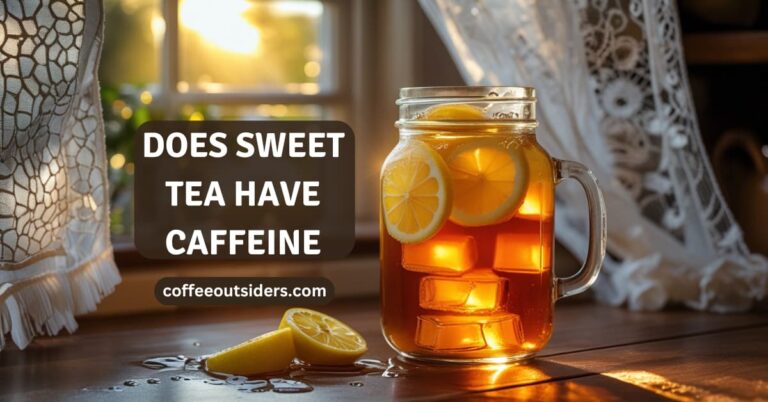 does sweet tea have caffeine