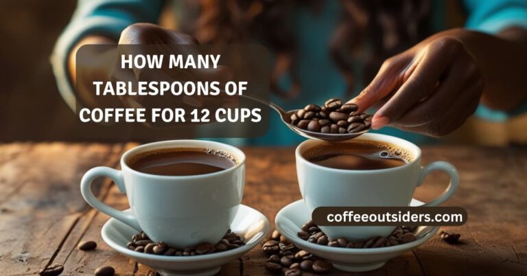 how many tablespoons of coffee for 12 cups