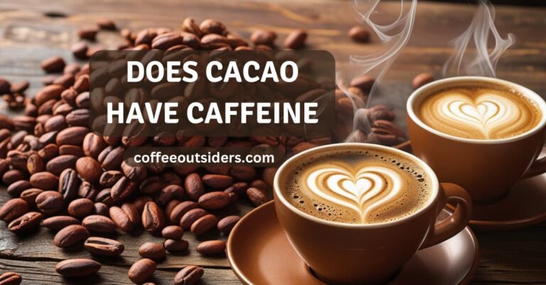 does cacao have caffeine