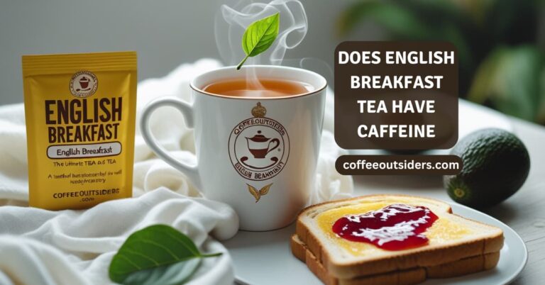 does english breakfast tea have caffeine