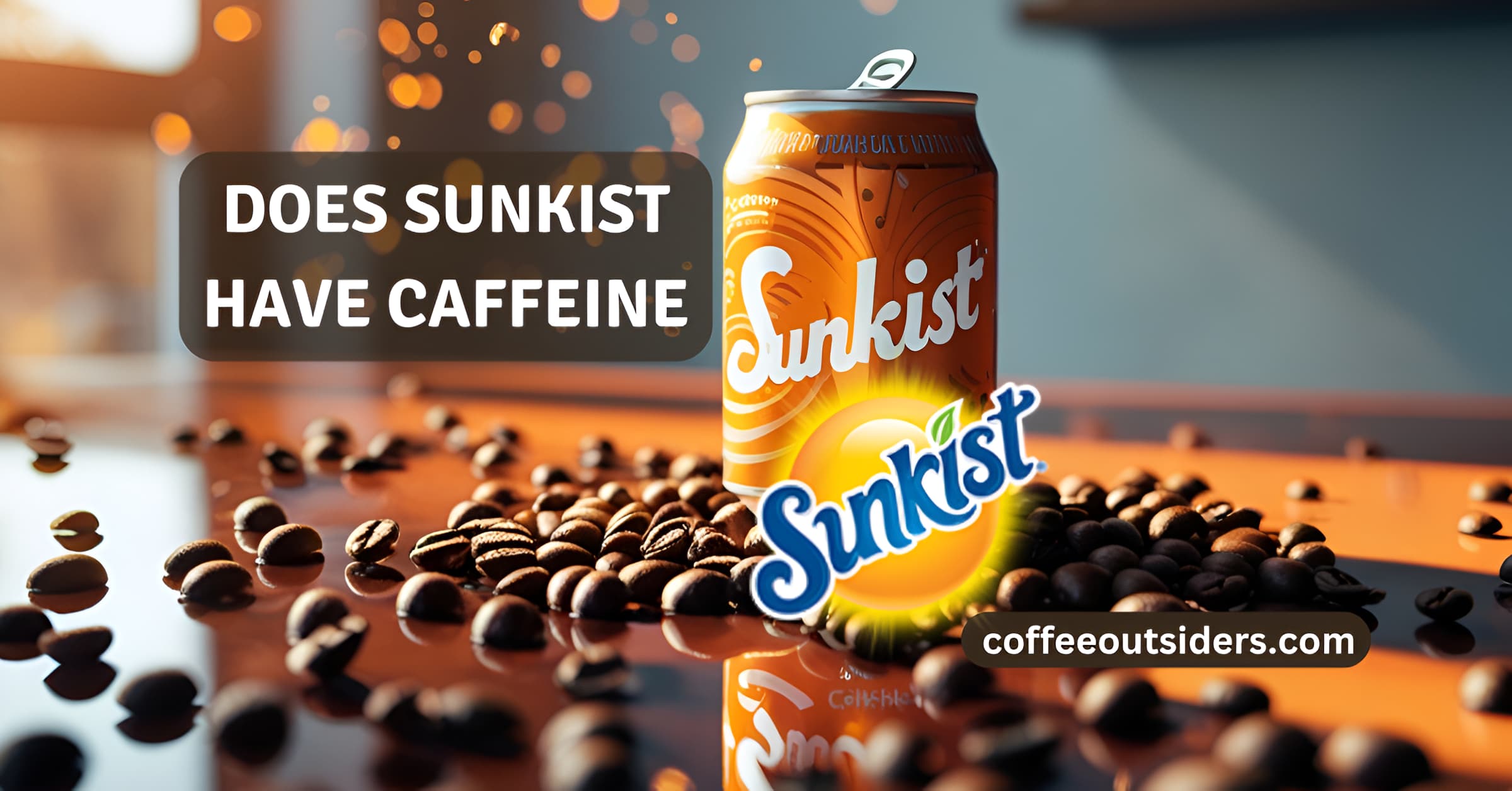 does sunkist have caffeine