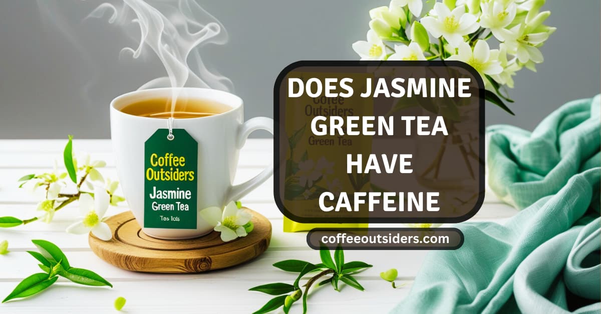 does jasmine green tea have caffeine